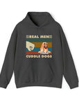 Real Men Cuddle Dogs - Sudadera con capucha