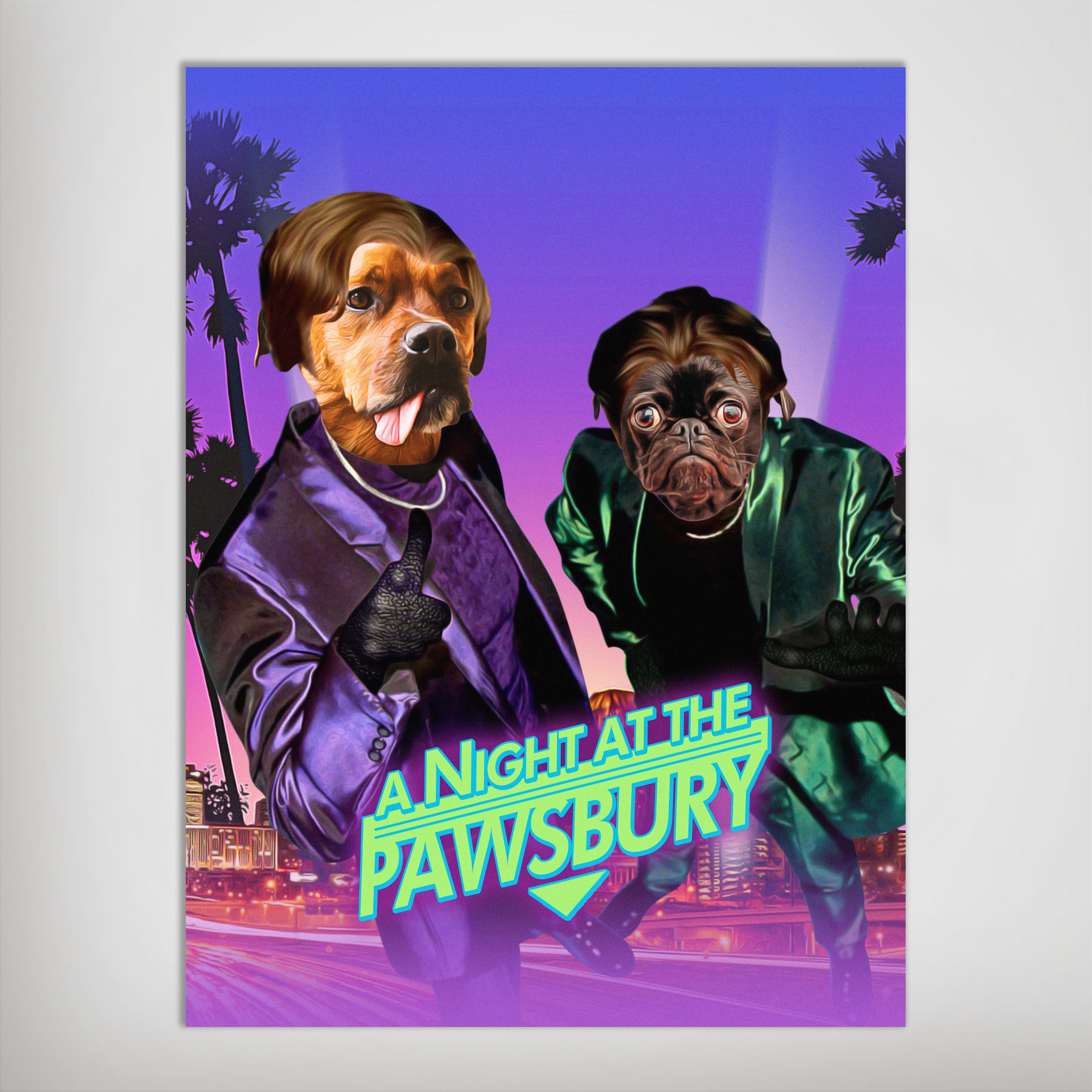 Personalized 'A Night at the Pawsbury' poster featuring two pets dressed in suits against a city backdrop.