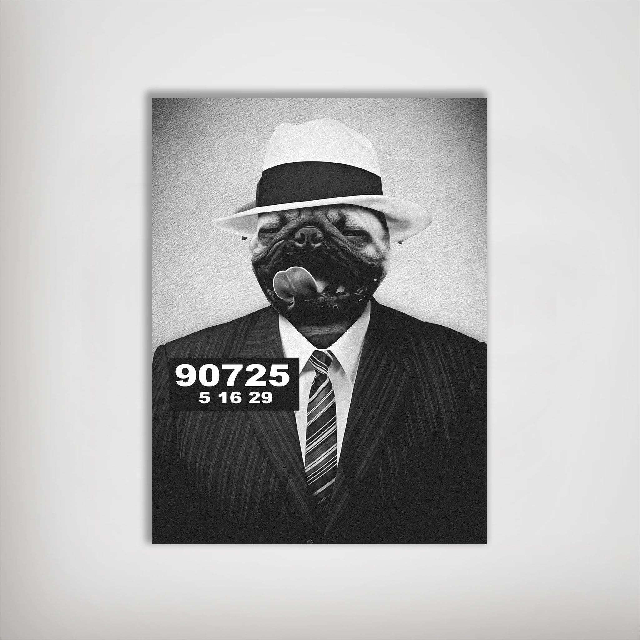 Black and white personalized dog poster featuring a pug in a fedora and pinstripe suit, with a mugshot number.