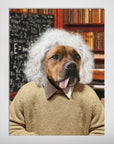Personalized pet poster featuring a dog as Albert Einstein with white hair and a tongue sticking out.