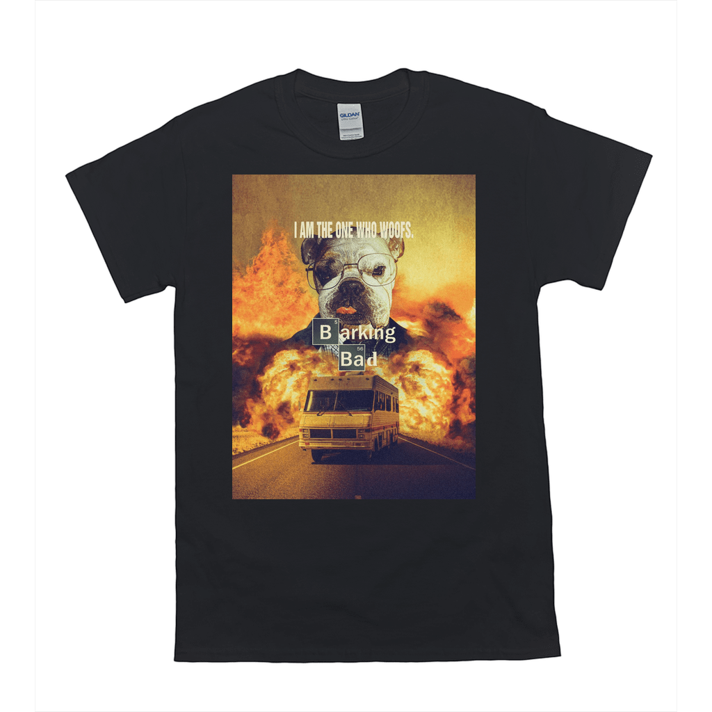 Black Gildan t-shirt with a "Barking Bad" design featuring a dog in glasses, an RV, and explosions.