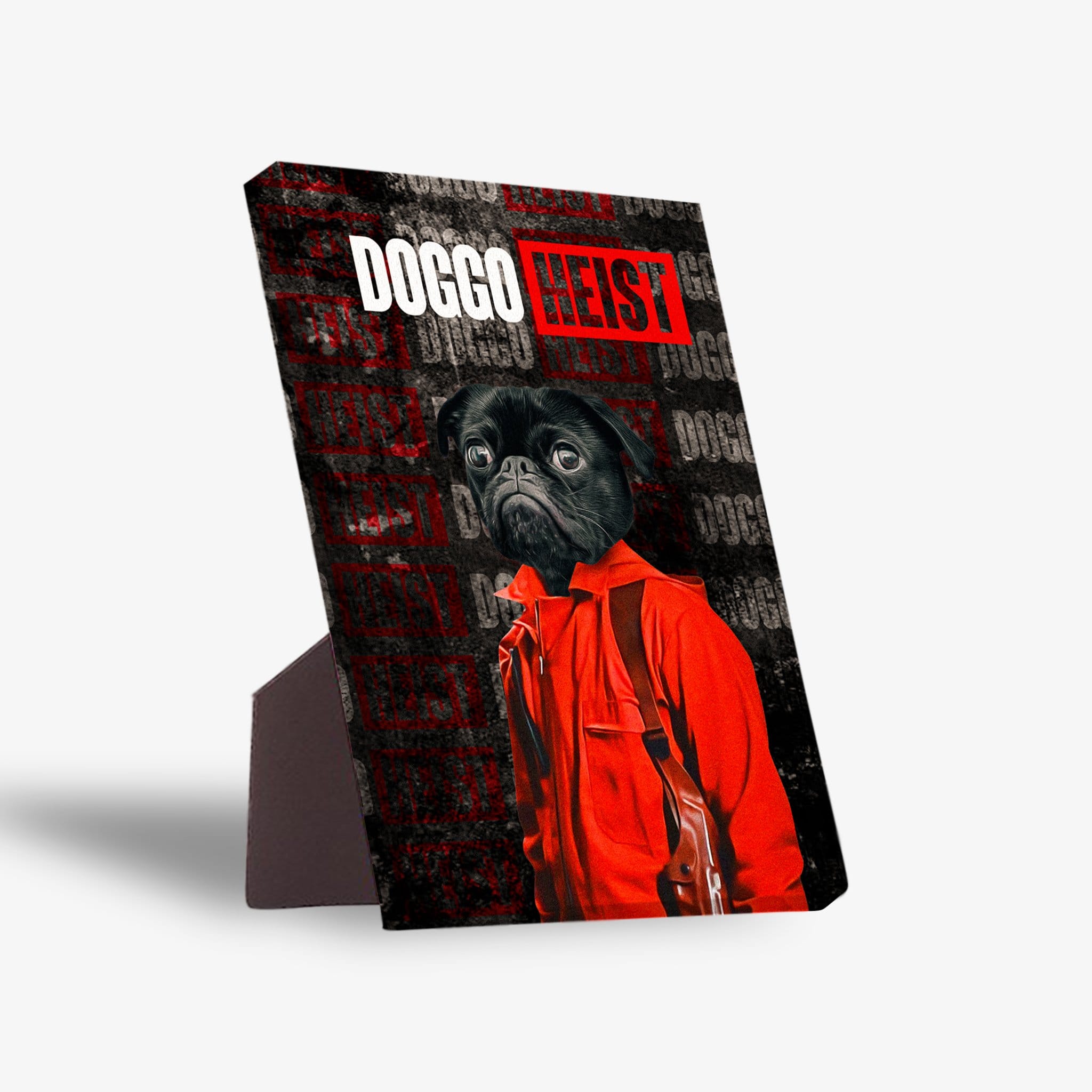 Personalized "Doggo Heist" standing canvas featuring a pug in a red jumpsuit, with a sturdy back stand.