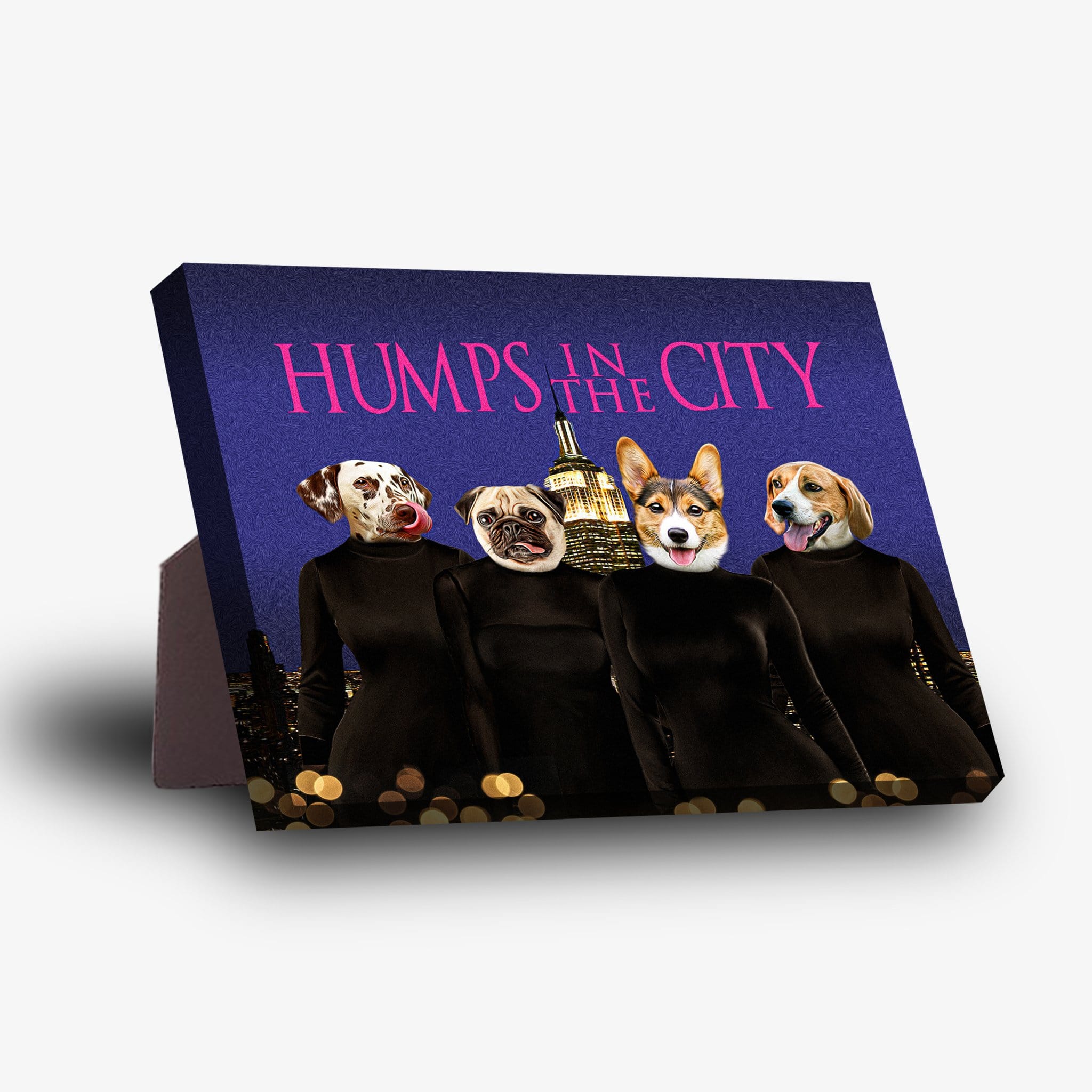 Personalized "Humps in the City" standing canvas featuring four pet portraits on black bodies with a city skyline background.