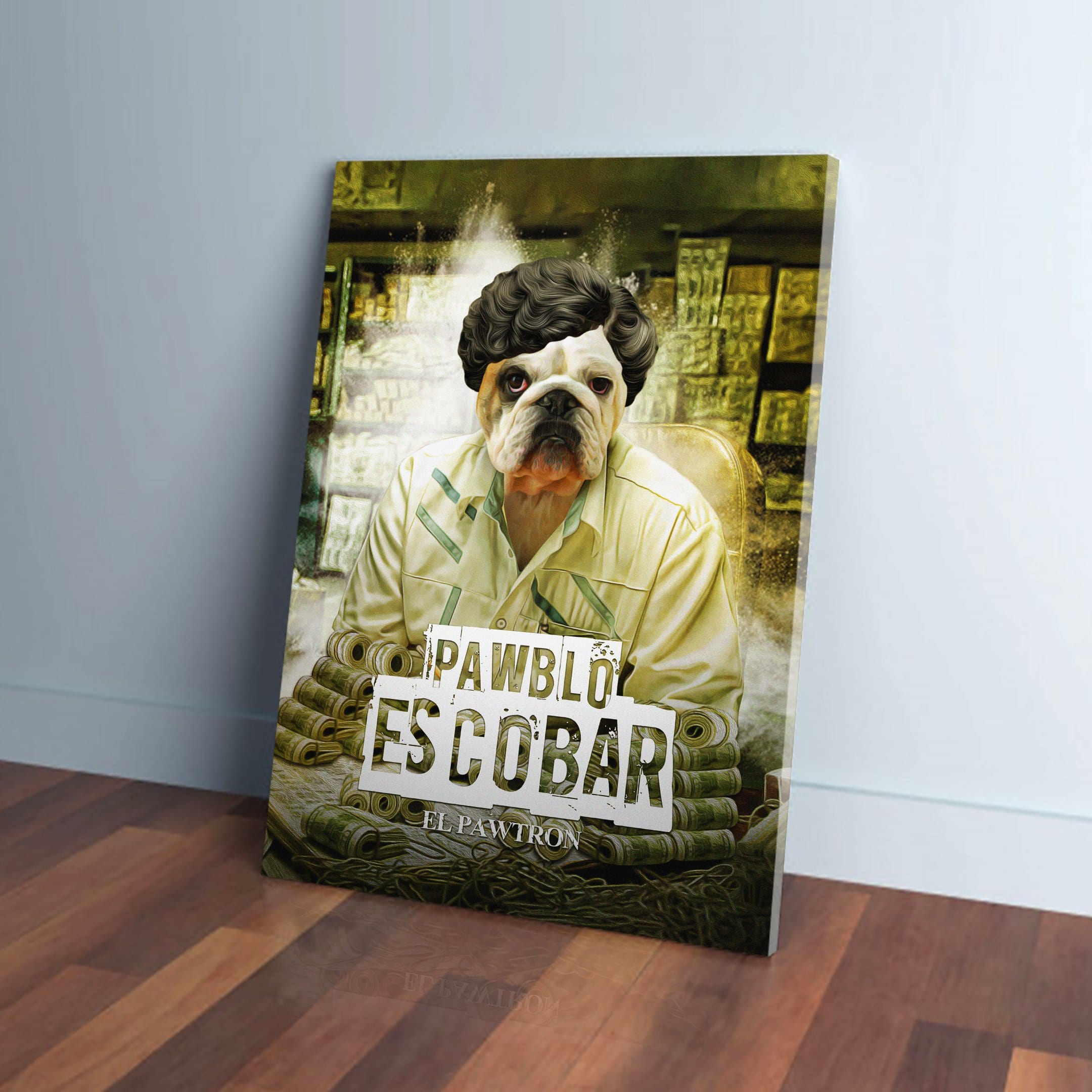 Personalized 'Pawblo Escobar' pet canvas featuring a bulldog in a white shirt with money and gold bars.