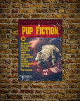 Pup Fiction: Póster de perro personalizado