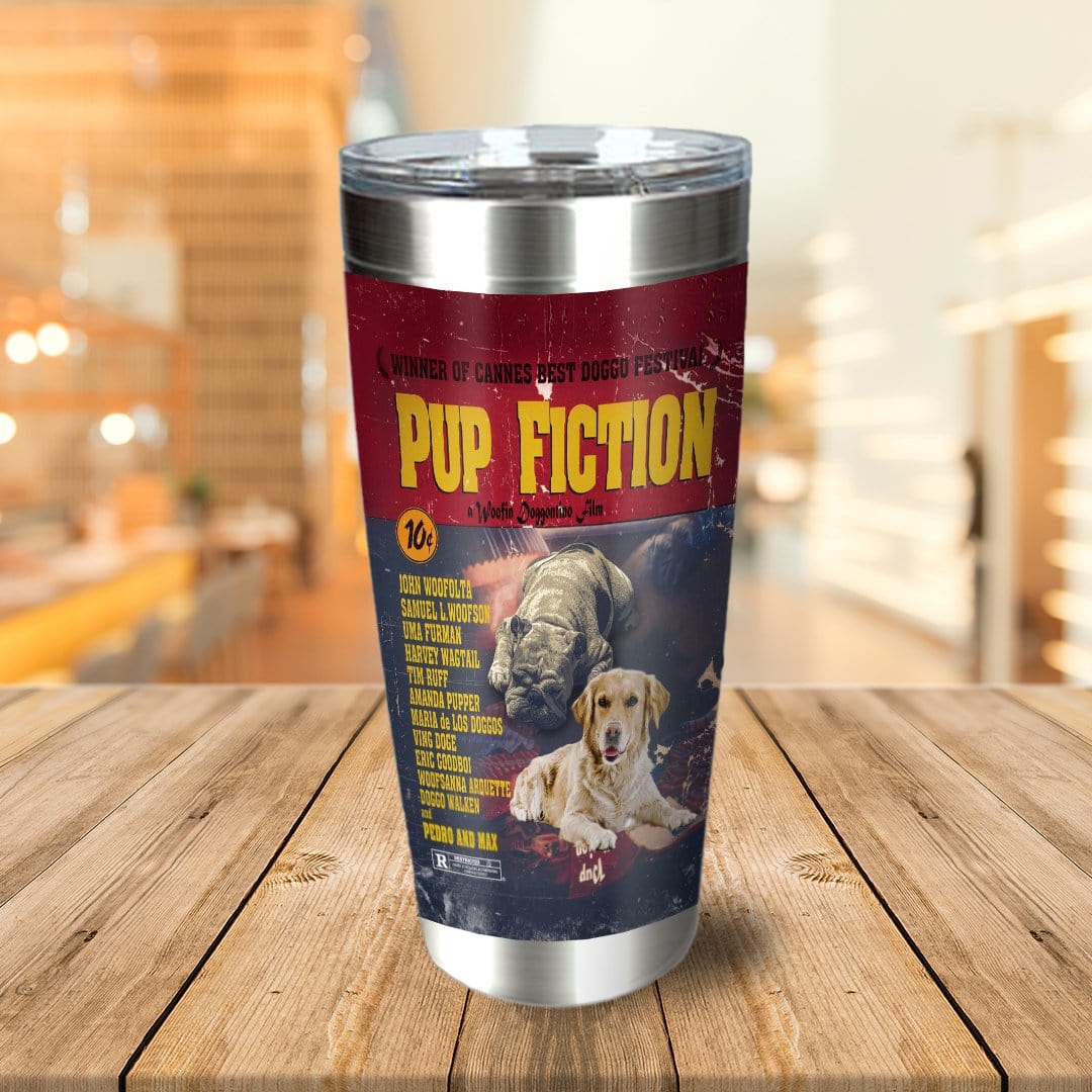 Personalized 'Pup Fiction' stainless steel tumbler with custom dog portraits in a movie poster style.