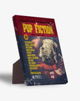 Vintage-style "Pup Fiction" personalized pet standing canvas featuring a bulldog, red and black distressed design.