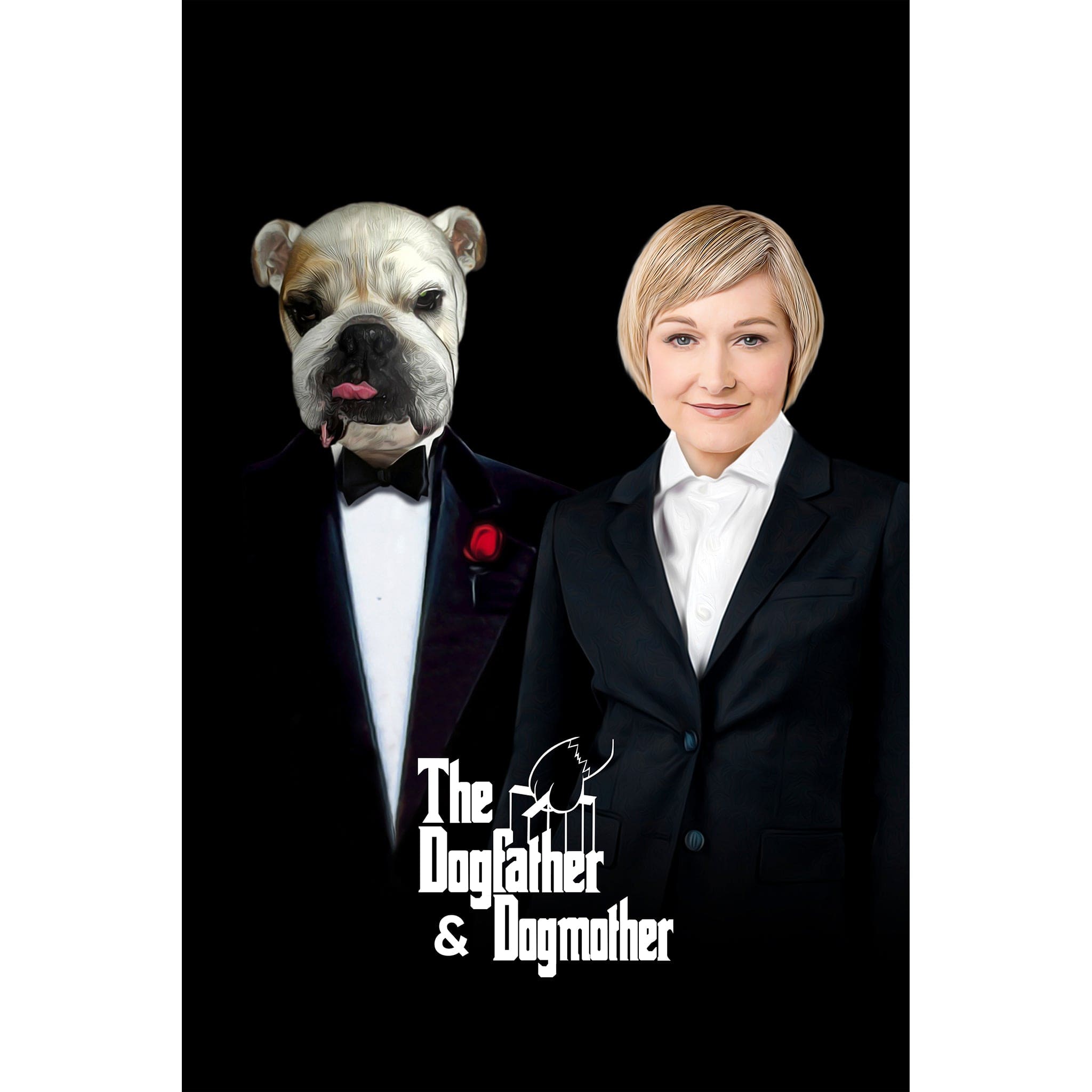 Custom digital portrait of a bulldog in a tuxedo and a woman in a suit, "The Dogfather & Dogmother" title.